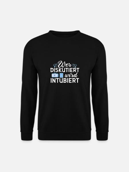 Wer Diskutiert Wird Intubiert Krankenschwester - Unisex Pullover - Schwarz