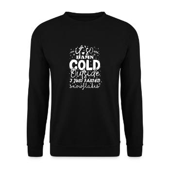 Il fait tellement froid dehors - Sweat-shirt Unisexe - noir - Devant - Alina (178cm) & Michal (187cm)