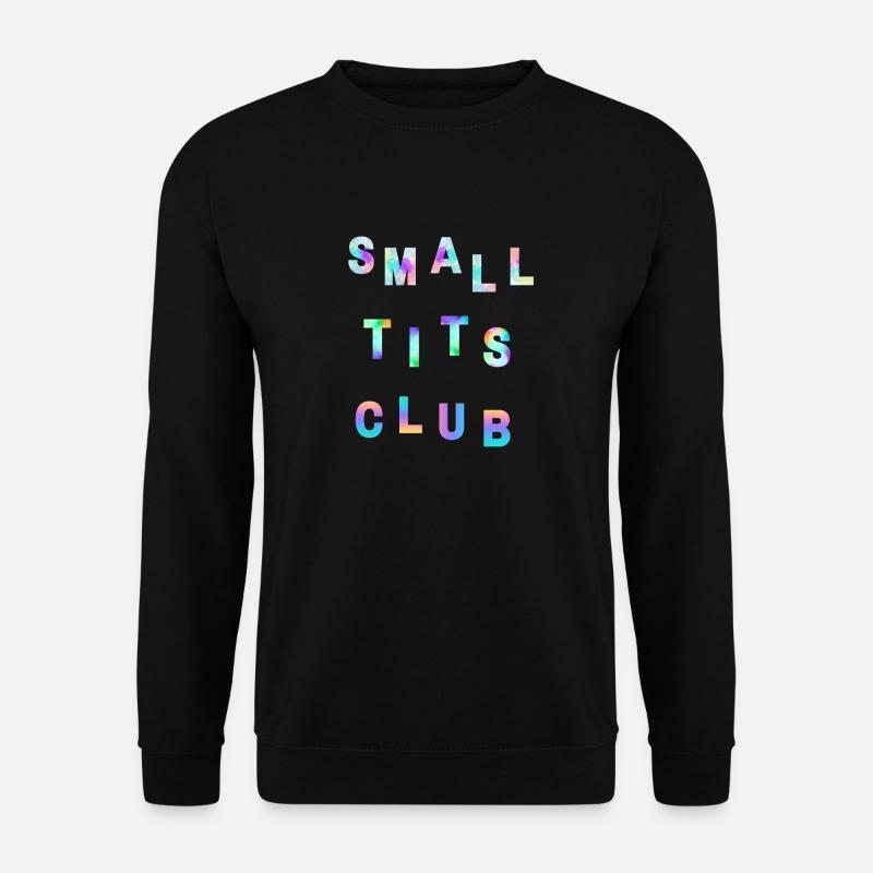Small tits club - Unisex Pullover - Schwarz