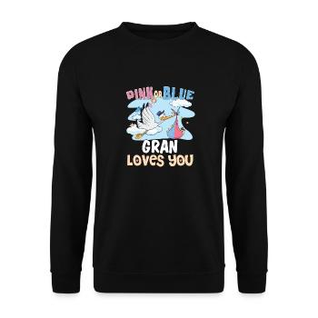 Pink or Blue Gran Loves You Best Grandma Ever - Unisex Pullover - Schwarz - Vorne - Alina (178cm) & Michal (187cm)
