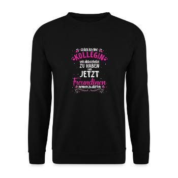 Glück Ist Eine Kollegin Wie Dich Gehabt Zu Haben G - Unisex Pullover - Schwarz - Vorne - Alina (178cm) & Michal (187cm)