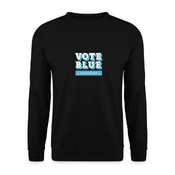 Votez bleu peu importe qui, vague bleue - Sweat-shirt Unisexe - noir - Devant - Alina (178cm) & Michal (187cm)