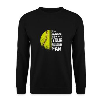 I'll always be your biggest fan softball fan - Unisex Pullover - Schwarz - Vorne - Alina (178cm) & Michal (187cm)