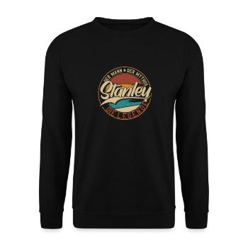 Stanley Der Mann der Mythos die Legende Geschenk - Unisex Pullover - Schwarz - Vorne - Alina (178cm) & Michal (187cm)