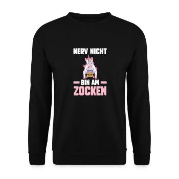 Nerv Nicht Bin Am Zocken Einhorn Gamer - Unisex Pullover - Schwarz - Vorne - Alina (178cm) & Michal (187cm)