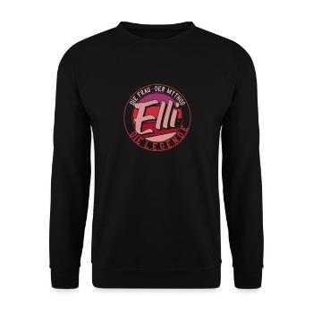 Die frau der Mythos die Legende Elli - Unisex Pullover - Schwarz - Vorne - Alina (178cm) & Michal (187cm)