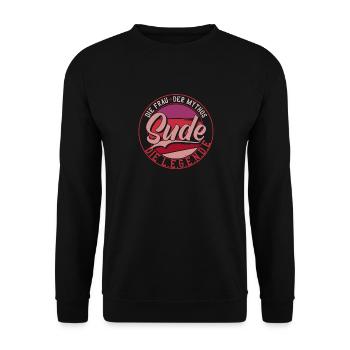 Die frau der Mythos die Legende Sude - Unisex Pullover - Schwarz - Vorne - Alina (178cm) & Michal (187cm)