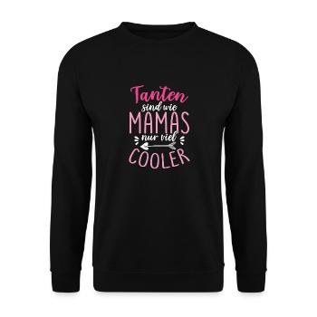 Tanten Sind Wie Mamas Nur Viel Cooler - Unisex Pullover - Schwarz - Vorne - Alina (178cm) & Michal (187cm)