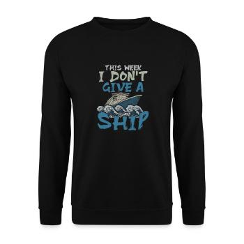This Week I Dont Give A Ship Captain Anchor - Unisex Pullover - Schwarz - Vorne - Alina (178cm) & Michal (187cm)