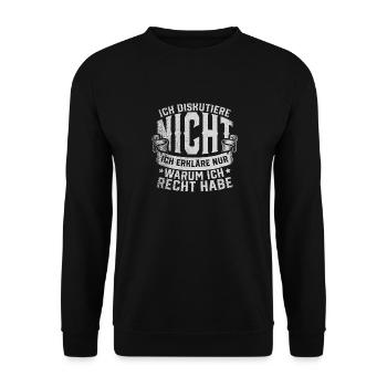 Ich Diskutiere Nicht Ich Erkläre Nur - Unisex Pullover - Schwarz - Vorne - Alina (178cm) & Michal (187cm)