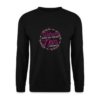 Warum Hast Du Nicht Nein Gesagt - Schlager Bar JGA - Unisex Pullover - Schwarz - Vorne - Alina (178cm) & Michal (187cm)