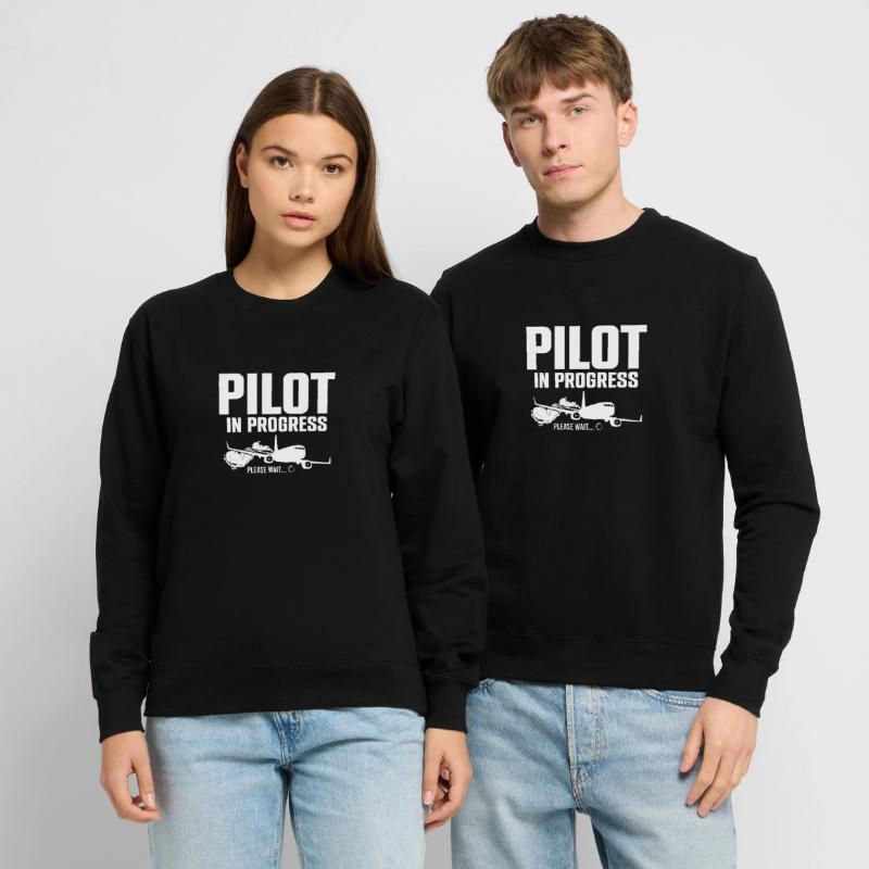 Pilot In Progress Please Wait Loading Plane Unisex Pullover