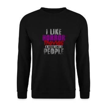 J’aime les films d’horreur et peut-être comme 3 personnes - Sweat-shirt Unisexe - noir - Devant - Alina (178cm) & Michal (187cm)