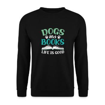 Dogs And Books Life Is Good Dog Owner Paws - Unisex Sweatshirt - black - Front - Alina (178cm) & Michal (187cm)
