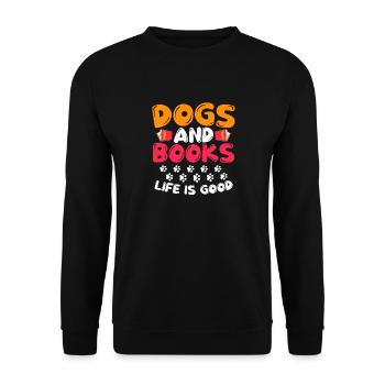 Dogs And Books Life Is Good Dog Owner Paws - Unisex Sweatshirt - black - Front - Alina (178cm) & Michal (187cm)
