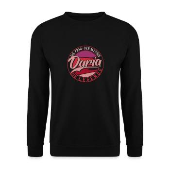 Die frau der Mythos die Legende Daria - Unisex Pullover - Schwarz - Vorne - Alina (178cm) & Michal (187cm)