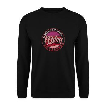Die frau der Mythos die Legende Miley - Unisex Pullover - Schwarz - Vorne - Alina (178cm) & Michal (187cm)