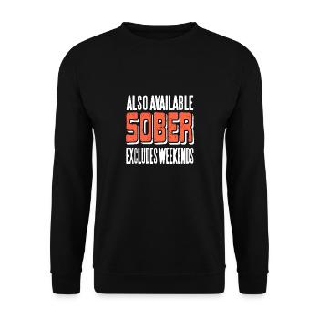 Also Available Sober Excludes Weekends Retro - Unisex Pullover - Schwarz - Vorne - Alina (178cm) & Michal (187cm)