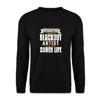 Retired Blackout Artist Sober Life Retro Designs - Unisex Sweatshirt - black - Front - Alina (178cm) & Michal (187cm)