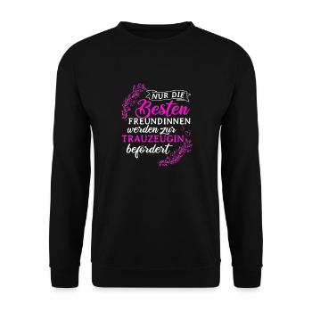 Trauzeugin Hochzeit Heirat JGA Party Geschenk Trau - Unisex Pullover - Schwarz - Vorne - Alina (178cm) & Michal (187cm)