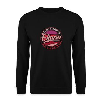 Die frau der Mythos die Legende Eliana - Unisex Pullover - Schwarz - Vorne - Alina (178cm) & Michal (187cm)