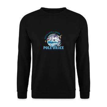 Gotta Love A Good Pole Dance, Angelliebhaber - Unisex Pullover - Schwarz - Vorne - Alina (178cm) & Michal (187cm)