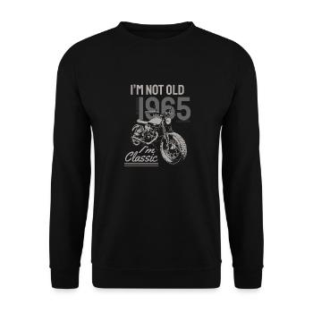 I'm Not Old I'm Classic. Biker Geburtstag 1965 - Unisex Pullover - Schwarz - Vorne - Alina (178cm) & Michal (187cm)