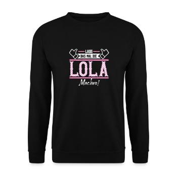 Lola Geschenkidee Geschenk Geburtstag - Unisex Pullover - Schwarz - Vorne - Alina (178cm) & Michal (187cm)
