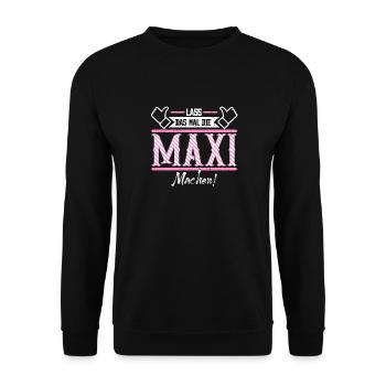 Maxi Geschenkidee Geschenk Geburtstag - Unisex Pullover - Schwarz - Vorne - Alina (178cm) & Michal (187cm)