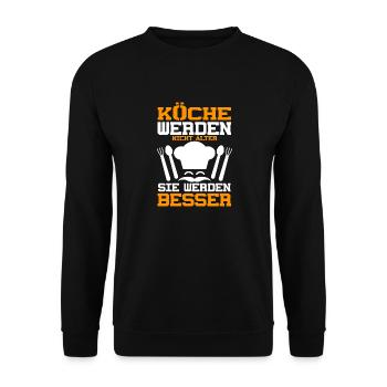 Köche Werden Nicht Älter Geburtstag Spruch Koch - Unisex Pullover - Schwarz - Vorne - Alina (178cm) & Michal (187cm)