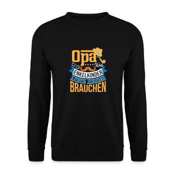 Opa Weil Enkelkinder Echte Helden Brauchen - Unisex Pullover - Schwarz - Vorne - Alina (178cm) & Michal (187cm)