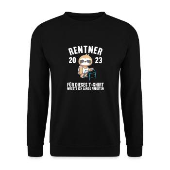 Rente 2023 Ruhestand Abschied Rentner 2023 - Unisex Pullover - Schwarz - Vorne - Alina (178cm) & Michal (187cm)