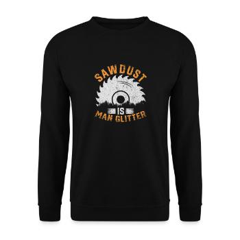 La sciure de bois est une scie mécanique à bois de charpentier - Sweat-shirt Unisexe - noir - Devant - Alina (178cm) & Michal (187cm)