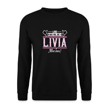 Livia Geschenkidee Geschenk Geburtstag - Unisex Pullover - Schwarz - Vorne - Alina (178cm) & Michal (187cm)
