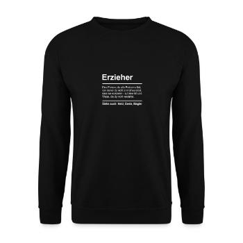 Erzieher Definition Lustig Spruch Männer Beruf - Unisex Pullover - Schwarz - Vorne - Alina (178cm) & Michal (187cm)