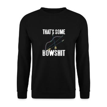 That's Some Bowshit Funny Archery Hunting T-Shirt - Unisex Pullover - Schwarz - Vorne - Alina (178cm) & Michal (187cm)
