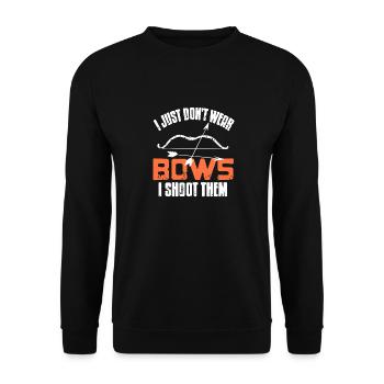 I Just Don't Wear Bows I Shoot Them Funny Hunter - Unisex Pullover - Schwarz - Vorne - Alina (178cm) & Michal (187cm)