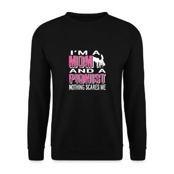 Je suis une maman et une pianiste Rien ne me fait peur drôle - Sweat-shirt Unisexe - noir - Devant - Alina (178cm) & Michal (187cm)
