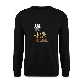 June 1975 The Man The Myth The Legend - Unisex Sweatshirt - black - Front - Alina (178cm) & Michal (187cm)