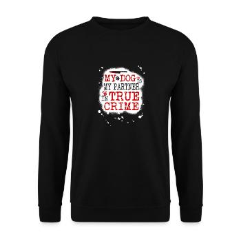Mon chien est mon partenaire dans True Crime, Murderino - Sweat-shirt Unisexe - noir - Devant - Alina (178cm) & Michal (187cm)