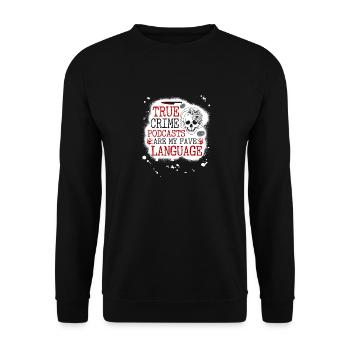 Les pdcasts de true crime sont ma langue préférée, Murderino - Sweat-shirt Unisexe - noir - Devant - Alina (178cm) & Michal (187cm)