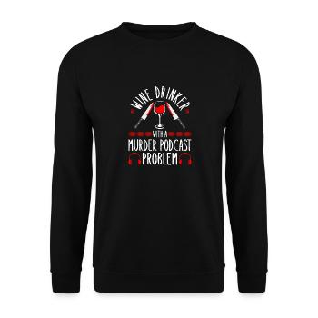 True Crime and Wine, Murder Podcast Wine Lover - Unisex Sweatshirt - black - Front - Alina (178cm) & Michal (187cm)