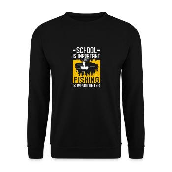 School is important, but fishing is even more important - Unisex Sweatshirt - black - Front - Alina (178cm) & Michal (187cm)