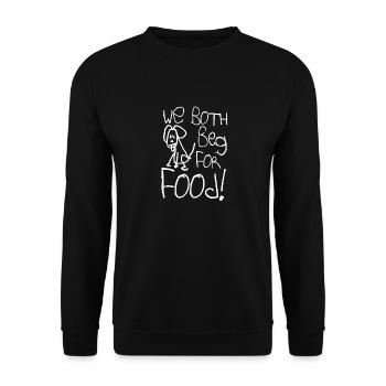 we both beg for food! - Unisex Sweatshirt - black - Front - Alina (178cm) & Michal (187cm)