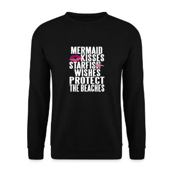 Mermaid Kisses Starfish Wishes Protect The Beaches - Unisex Pullover - Schwarz - Vorne - Alina (178cm) & Michal (187cm)