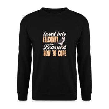 Lured Into Falconry But Learned How To Cope Animal - Unisex Sweatshirt - black - Front - Alina (178cm) & Michal (187cm)