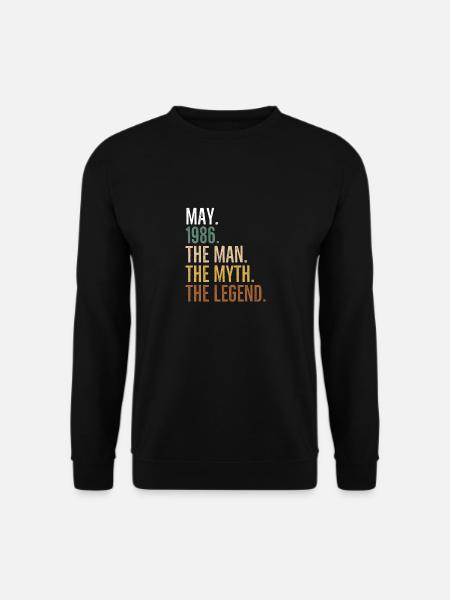 Mai 1986 L’homme Le mythe La légende - Sweat-shirt Unisexe - noir