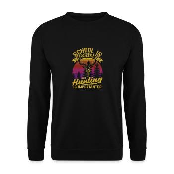 School is important, but hunting is important - Unisex Sweatshirt - black - Front - Alina (178cm) & Michal (187cm)
