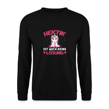 Hektik ist auch keine Lösung Einhorn lustig - Unisex Pullover - Schwarz - Vorne - Alina (178cm) & Michal (187cm)