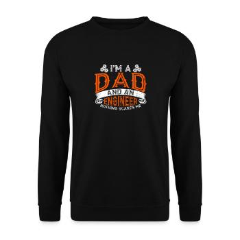 Im A Dad And Engineer Nothing Scares Me Vater - Unisex Pullover - Schwarz - Vorne - Alina (178cm) & Michal (187cm)